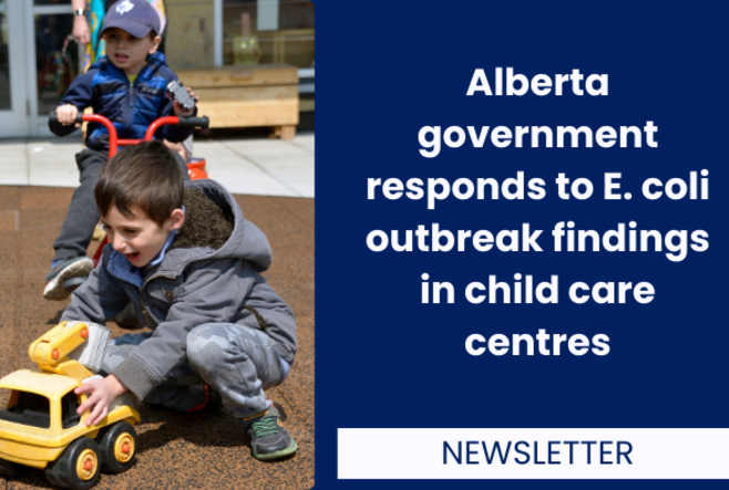 Alberta government responds to E. coli outbreak findings in child care centres