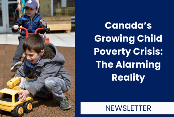 Canada’s Growing Child Poverty Crisis: The Alarming Reality