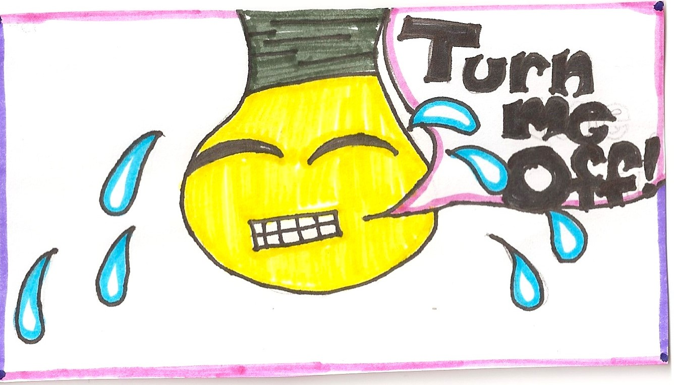 turn off the lights campaign poster: drawing of a crying light bulb