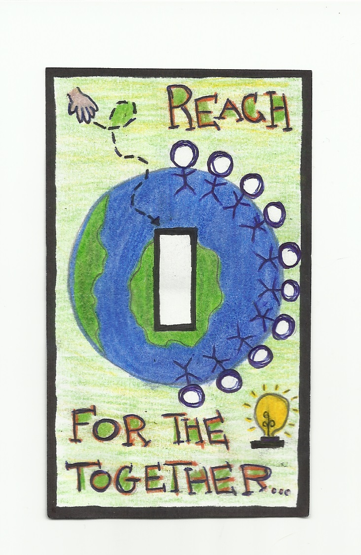 turn off the lights campaign poster: drawing of the Earth around the light switch. "Reach for the light together"