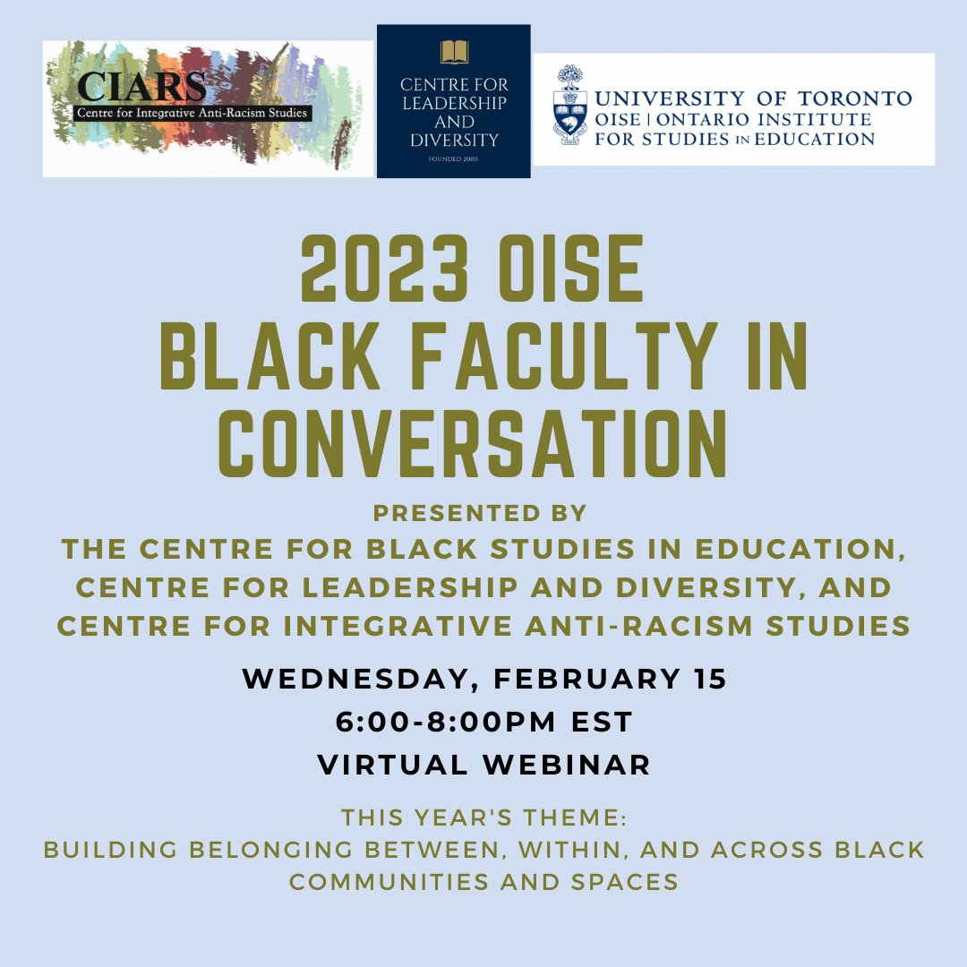 An online graphic advertising the 2023 OISE Black Faculty in Conversations event. The graphic features the date of the event, speakers and theme.