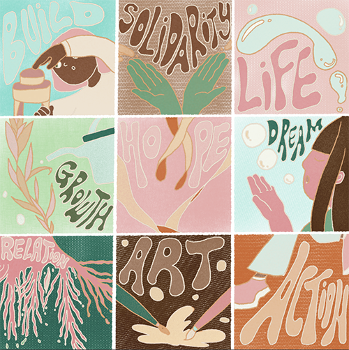 Nine squares of illustrations that when put together form a heart. The words "build", "solidarity", "life", "growth", "hope", "dream", "relation", "art", and "action" are displayed.