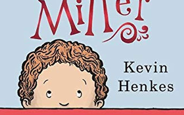 The Year of Billy Miller by Kevin Henkes