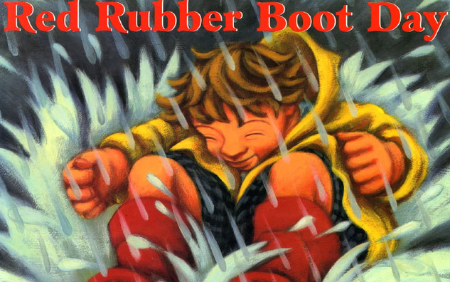 Red Rubber Boot Day by Mary Lyn Ray 