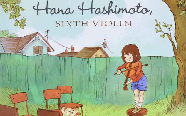 Hana Hashimoto, Sixth Violin by Chieri Uegaki