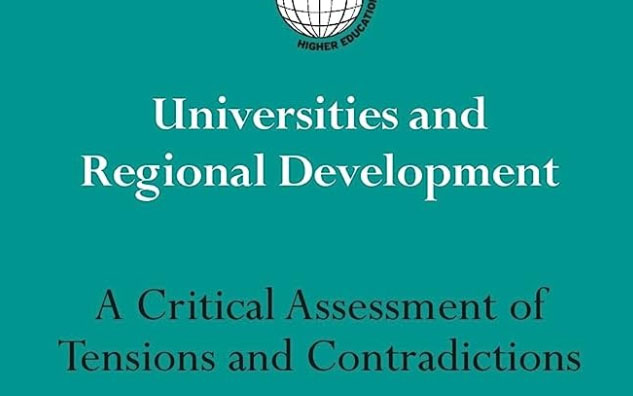 Universities and Regional Development: A Critical Assessment of Tensions and Contradictions book cover.