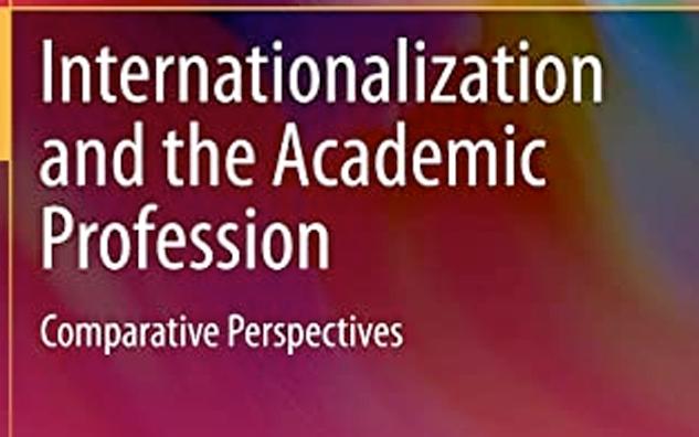 Internationalization and the Academic Profession book cover.