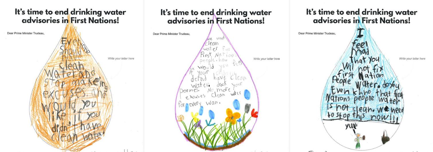 "It's time to end drinking water advisories in First Nations!" letters to the PM