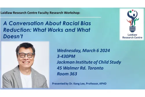 An event poster for A Conversation About Racial Bias Reduction: What Works and What Doesn't with Kang Lee.