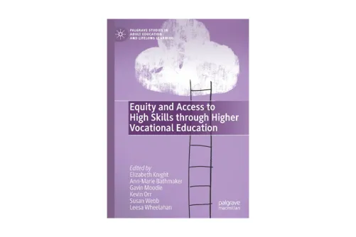 Equity and Access to High Skills through Higher Vocational Education