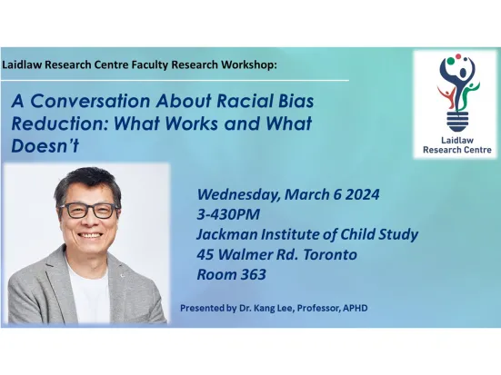 An event poster for A Conversation About Racial Bias Reduction: What Works and What Doesn't with Kang Lee.