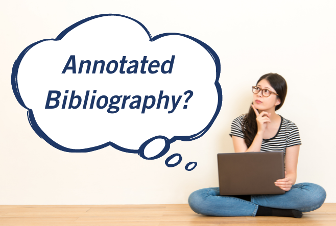 Image shows a female student thinking what is an annotated bibliography?